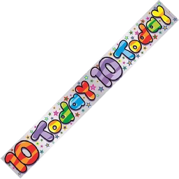 10 TODAY HAPPY B/DAY 9FT BANNER