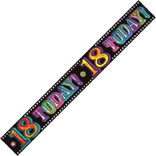 18 TODAY 9FT BANNER