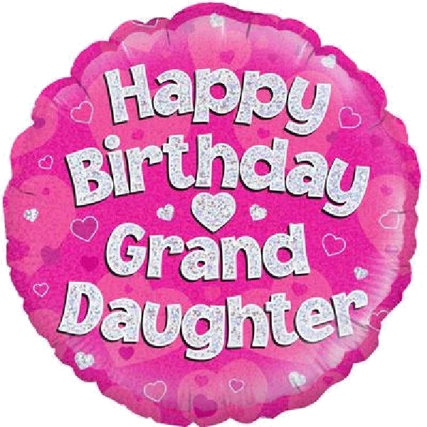 GRANDDAUGHTER B/DAY 18IN FOIL BALLOON