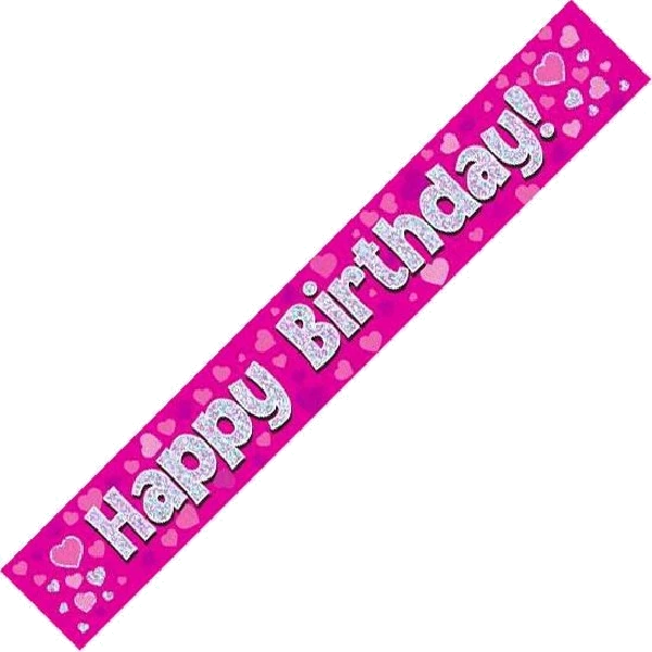 9Ft Pink Holo. Happy Bday Banner