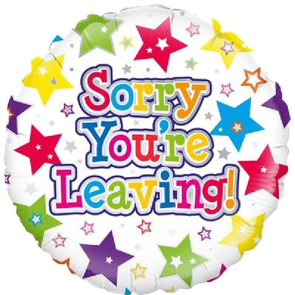 18IN SORRY YOURE LEAVING STARS FOIL