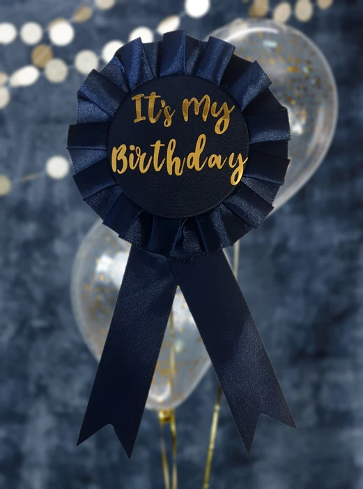 Navy Its My Birthday Rosette