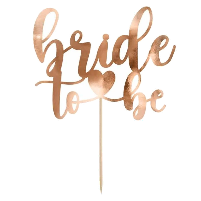 17.5Cm Rose Gold Bride To Be Cake Topper